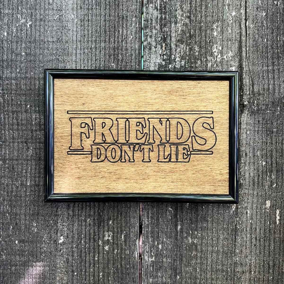 Stranger Things - Friends Don't Lie