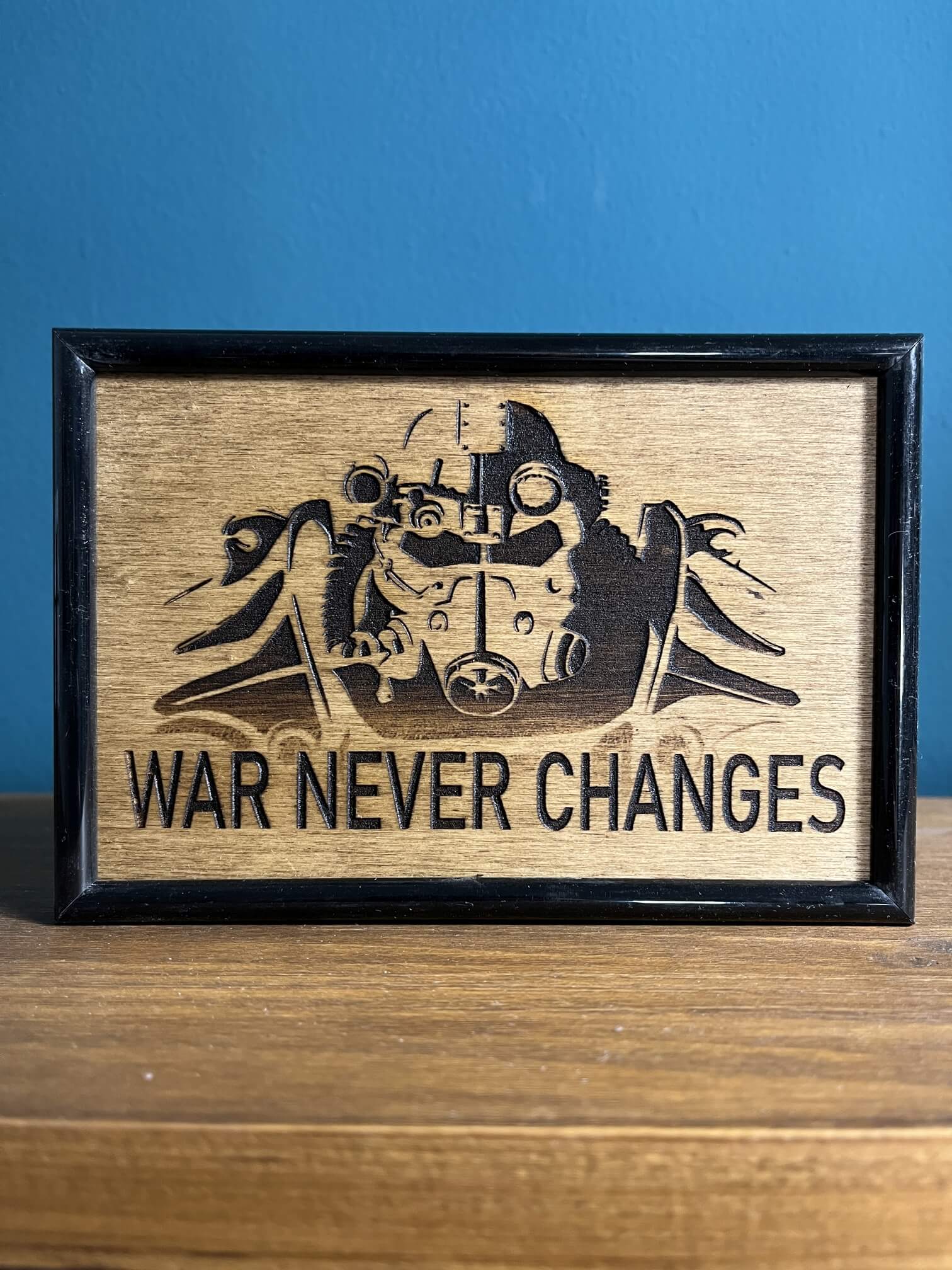 War Never Changes